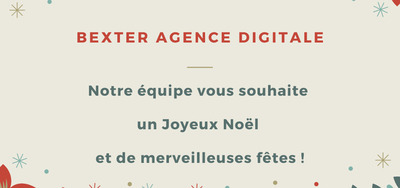 ❤ L'Agence Digitale Bexter vous souhaite un Joyeux Nol ! 🤍