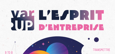 Agence Digitale Toulon | VAR UP 2022 - <br /> L'ESPRIT D'ENTREPRISE<br />              